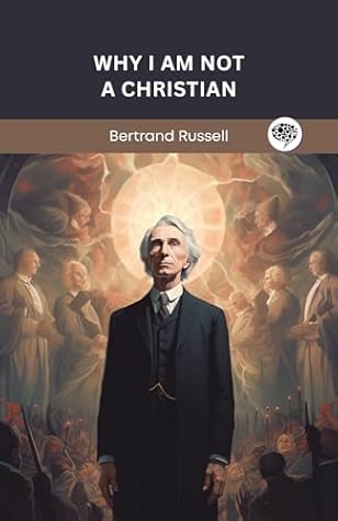 Why I Am Not a Christian (Grapevine edition)