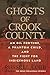Ghosts of Crook County by Russell Cobb