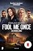 Fool Me Once: (De verbeelding) (Dutch Edition)