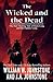 The Wicked And The Dead