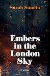 Embers in the Lon...