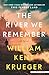 The River We Remember