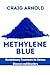 Methylene Blue : Revolution...