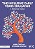 The Inclusive Early Years Educator by Ann-Louise Lowe