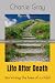 Life After Death: Surviving...