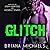 Glitch (Next Level, #1)
