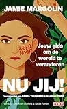 Nu jij!: Jouw gids om de wereld te veranderen (Dutch Edition) Nu jij!: Jouw gids om de wereld te veranderen (Dutch Edition)