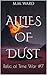 Allies of Dust: Relic of Time War #7 (The Relic of Time War)