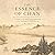 The Essence of Chan: A Guide to Life and Practice According to the Teachings of Bodhidharma