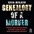 Genealogy of a Murder: Four Generations, Three Families, One Fateful Night