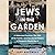 Jews in the Garden: A Holoc...