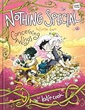 Nothing Special, Vol. 2: Concerning Wings