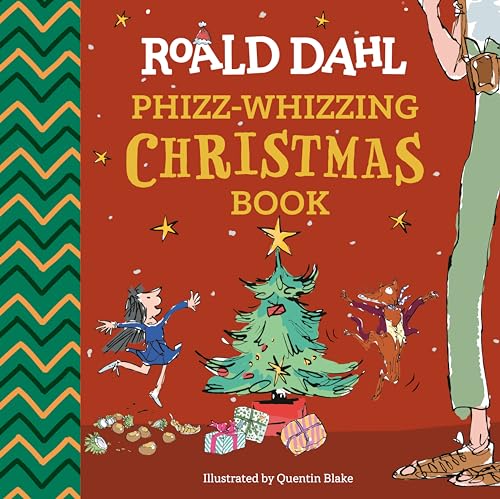 Roald Dahl: Phizz-Whizzing Christmas Book (Hardcover)