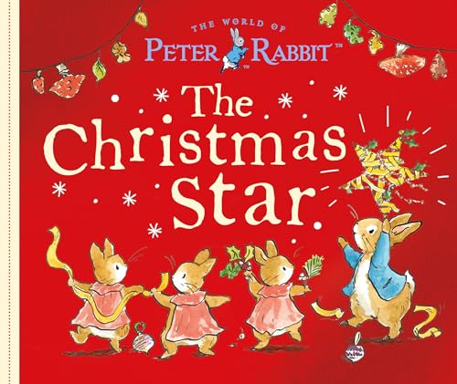 The Christmas Star (Peter Rabbit)