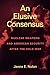An Elusive Consensus by Janne E. Nolan