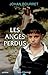 Les anges perdus