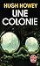 Une colonie