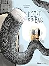 L'ogre d'en bas by Olivier Dupin
