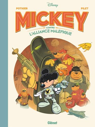 Mickey contre l'alliance maléfique (Hardcover)