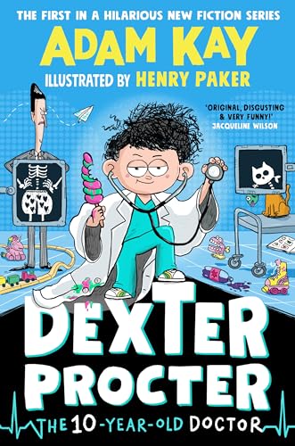 Dexter Procter the 10-Year-Old Doctor (Kindle Edition)