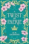 Book cover for A Twist of Faerie