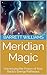 Meridian Magic: Harnessing ...