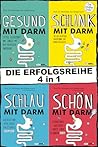 4in1-Bundle: Gesund, schlank, schlau und schön mit Darm: Vier Ratgeber der Darmexpertin Prof. Dr. Michaela Axt-Gadermann in einem E-Book (German Edition)