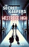 The Secret Keepers of Westridge High