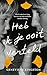 Heb ik je ooit verteld by Gwen Kingston