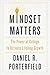 Mindset Matters: The Power of College to Activate Lifelong Growth