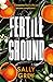 Fertile Ground