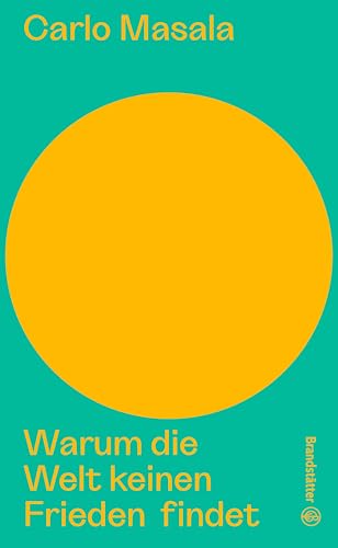 Warum die Welt keinen Frieden findet (Kindle Edition)