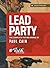 Lead Party: The Complete Fi...