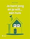 Je bent jong en j...