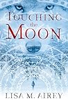 Touching the Moon