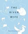 The River Wife