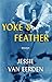 Yoke and Feather