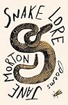 Snake Lore by Jane Morton