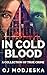In Cold Blood: A Collection Of True Crime
