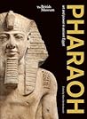 Pharaoh : Art and...