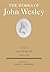 The Works of John Wesley Vo...