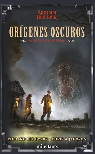 Orígenes oscuros: Antología nº 02 (Arkham Horror) (Spanish Edition)