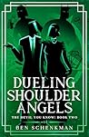 Dueling Shoulder Angels (The Devil You Know #2)