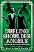 Dueling Shoulder Angels (The Devil You Know #2)