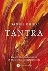 Tantra: Relato de la iniciación de un occidental al amor absoluto