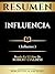 Resumen - Influencia (Influ...