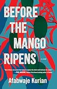 Before the Mango Ripens
