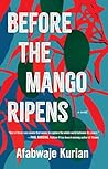 Before the Mango ...