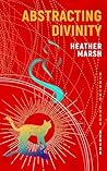 Abstracting Divinity (Binding Chaos, #3)