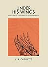 Under His Wings: ...